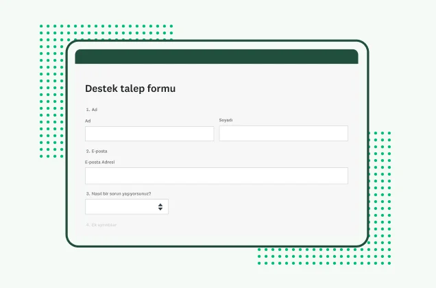 SurveyMonkey destek talep formu şablonu