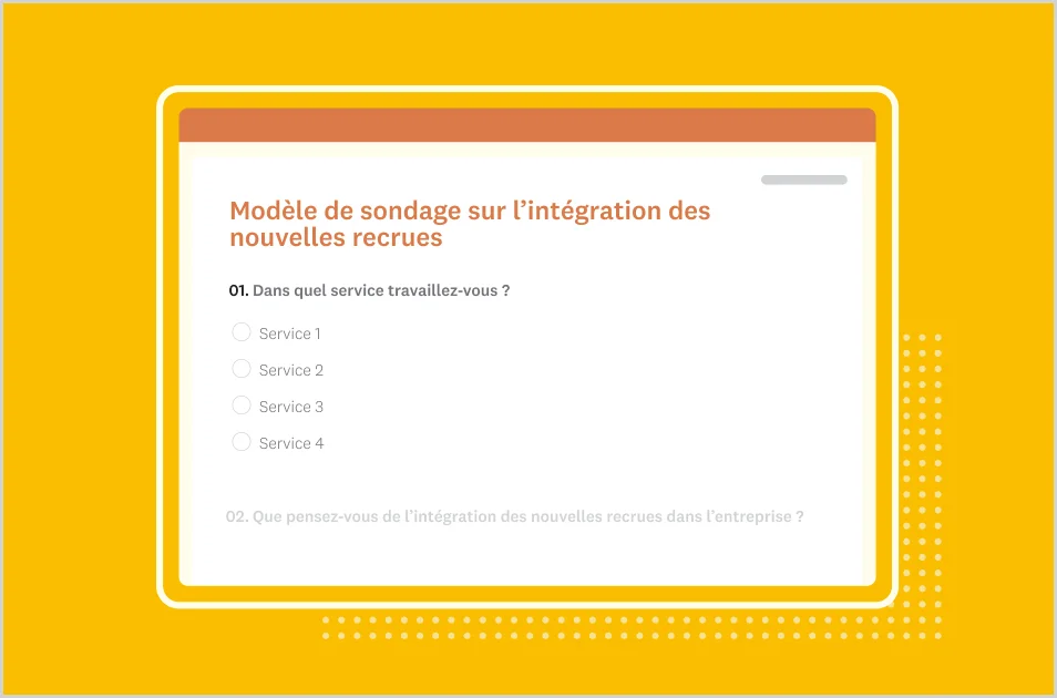 Sondage sur l’intégration des nouvelles recrues